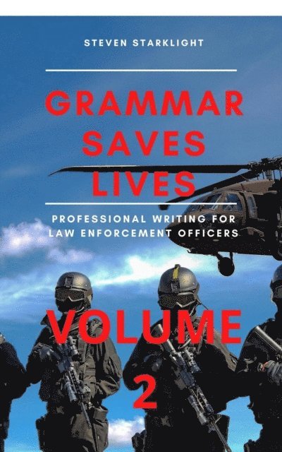 Steven Starklight - Grammar Saves Lives, E-bok