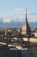 Torino e Le Sue Montagne
