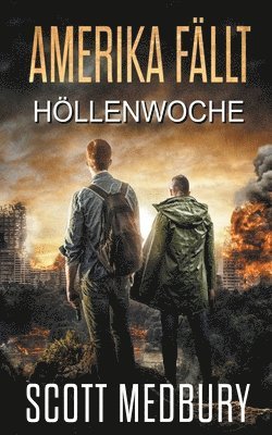 Scott Medbury - Höllenwoche, Häftad