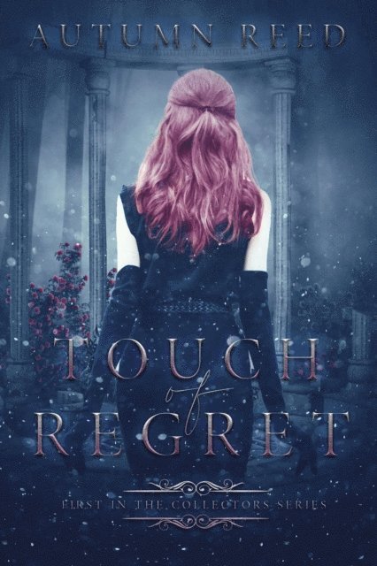 Autumn Reed - Touch of Regret, E-bok