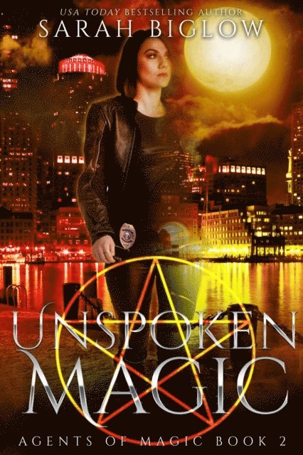 Sarah Biglow - Unspoken Magic, E-bok
