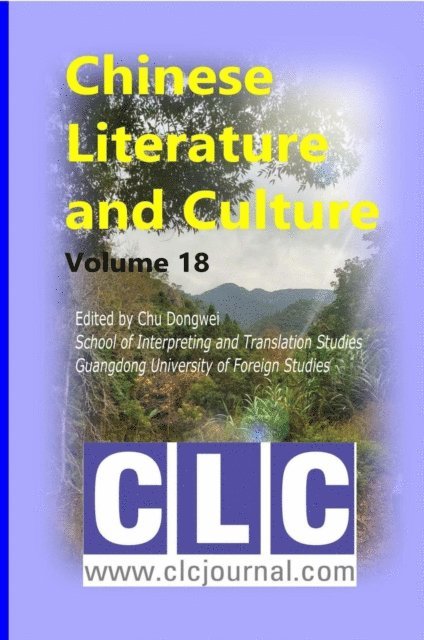 Dongwei Chu - Chinese Literature and Culture 18, E-bok. Tillgänglighet: Lägg i varukorg