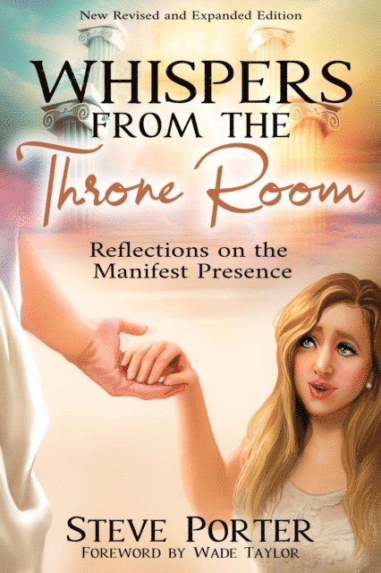 Steve Porter - Whispers from the Throne Room- Reflections on the Manifest Presence, E-bok