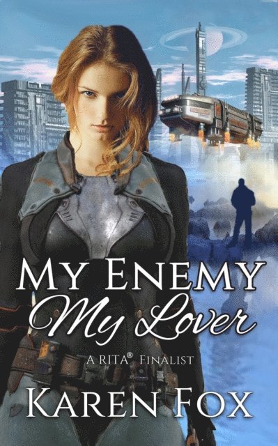 Karen Fox - My Enemy, My Lover, E-bok