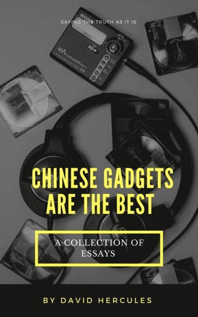 David Hercules - Chinese Gadgets are the Best, E-bok