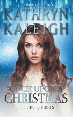 Kathryn Kaleigh - Once Upon a Christmas, Häftad