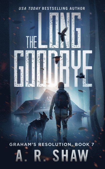A. R. Shaw - Long Goodbye, E-bok