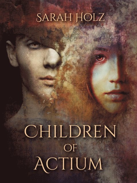 Sarah Holz - Children of Actium, E-bok