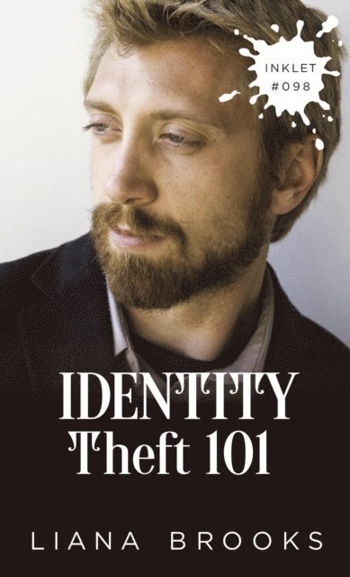 Liana Brooks - Identity Theft 101, E-bok