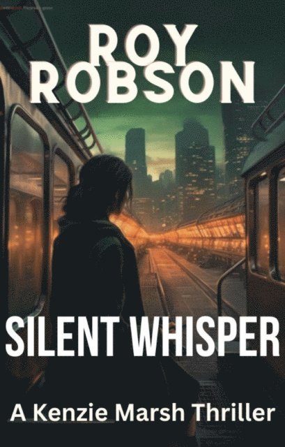Roy Robson - Silent Whisper, E-bok