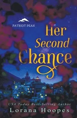 Lorana Hoopes - Her Second Chance, Häftad. Tillgänglighet: Lägg i varukorg