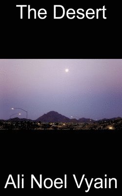 Ali Noel Vyain - Desert, Häftad