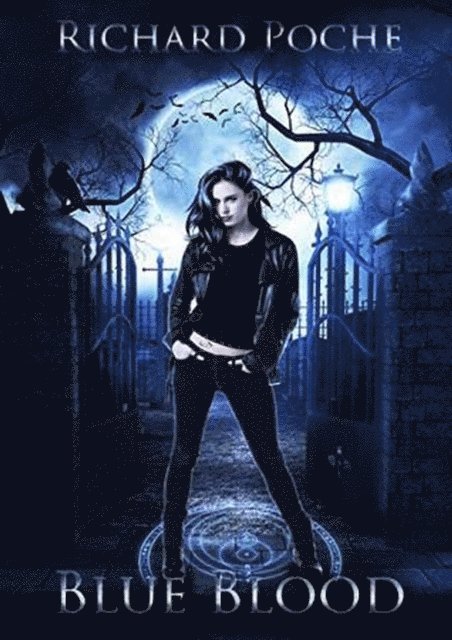 Richard Poche - Blue Blood, E-bok