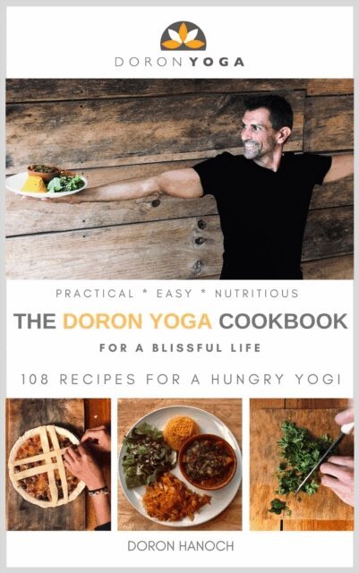 Doron Hanoch - Doron Yoga Cookbook, E-bok. Tillgänglighet: Lägg i varukorg