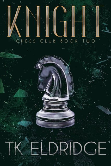 TK Eldridge - Knight, E-bok