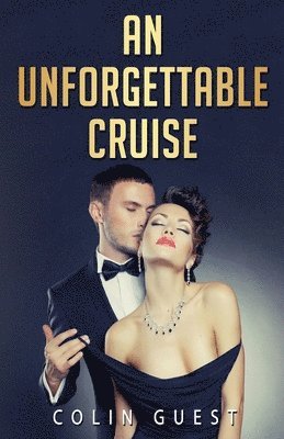 Colin Guest - Unforgettable Cruise, Häftad. Tillgänglighet: Lägg i varukorg
