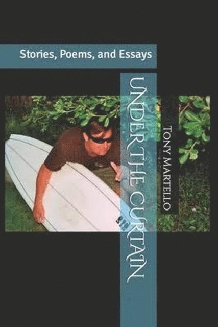 Tony Martello - Under The Curtain, E-bok