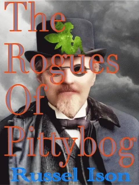 Russel Ison - Rogues Of Pittybog, E-bok. Tillgänglighet: Lägg i varukorg