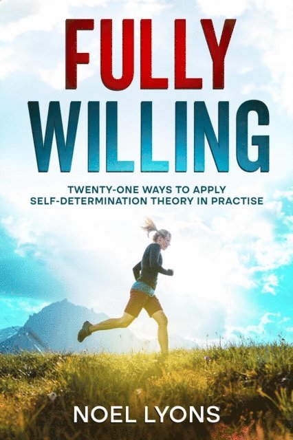 Noel Lyons - Fully Willing, E-bok