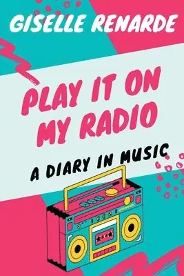 Giselle Renarde - Play It On My Radio, Häftad. Tillgänglighet: Lägg i varukorg