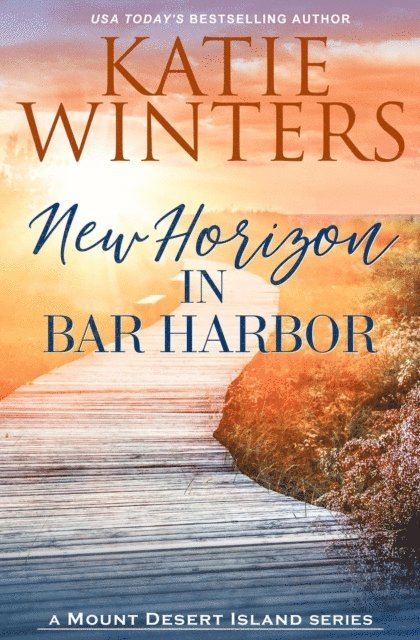 Katie Winters - New Horizon in Bar Harbor, E-bok