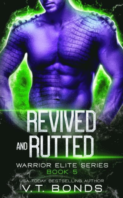 V.T. Bonds - Revived and Rutted, E-bok