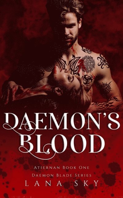 Lana Sky - Daemon's Blood, E-bok
