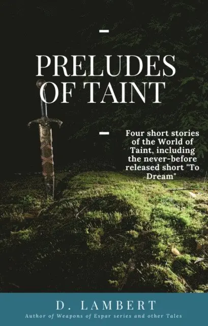 D. Lambert - Preludes of the Tainted, E-bok. Tillgänglighet: Lägg i varukorg