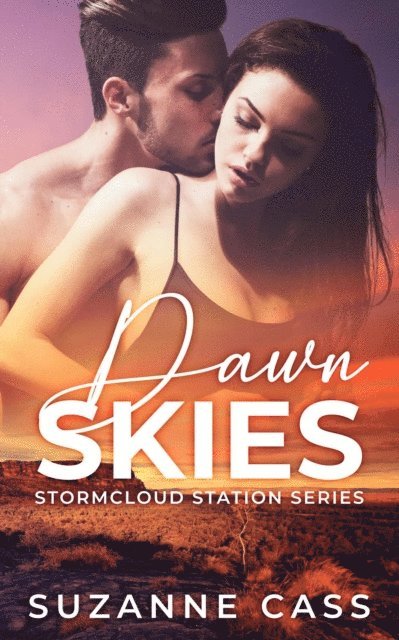 Suzanne Cass - Dawn Skies, E-bok