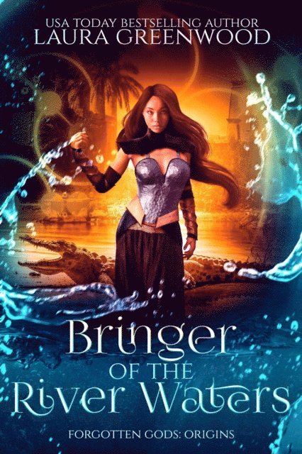 Laura Greenwood - Bringer Of The River Waters, E-bok