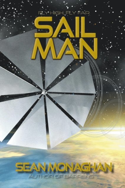 Sean Monaghan - Sail Man, E-bok