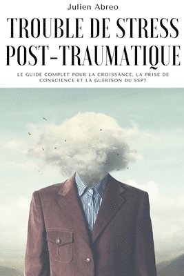Julien Abreo - Trouble de stress post-traumatique, Häftad. Tillgänglighet: Lägg i varukorg