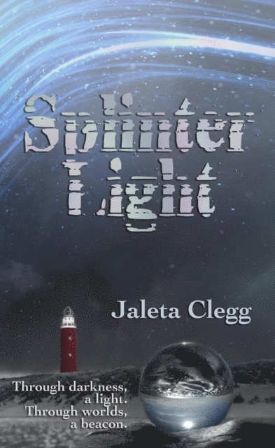 Jaleta Clegg - SplinterLight, E-bok