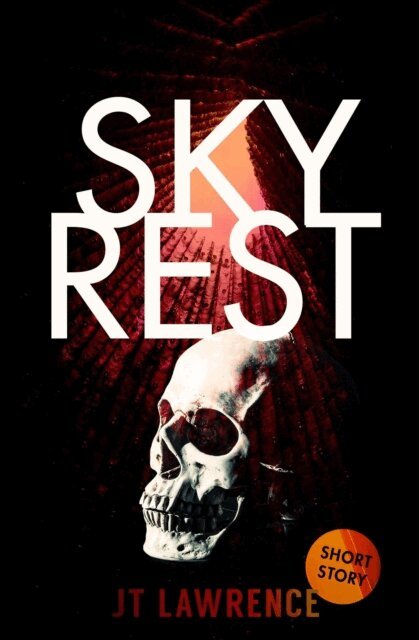 JT Lawrence - SkyRest, E-bok