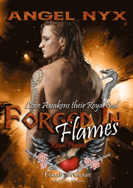 Angel Nyx - Forged in Flames (Love Awakens Their Royal Soul: Royal Phoenix #2), E-bok