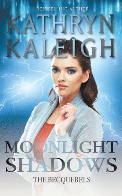 Kathryn Kaleigh - Moonlight Shadows, E-bok