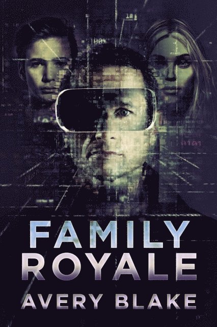Avery Blake - Family Royale, E-bok