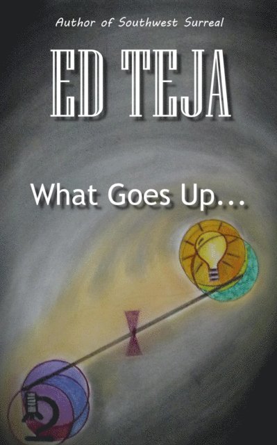What Goes Up...