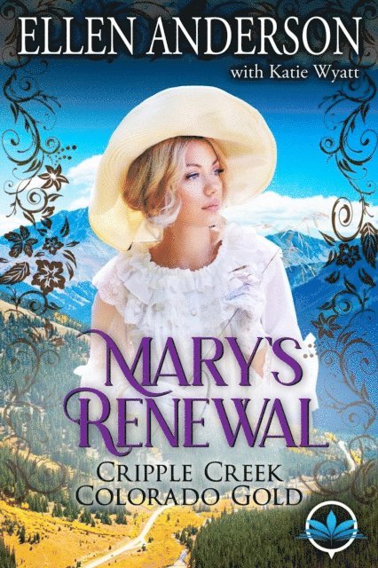 ELLEN ANDERSON - Mary's Renewal, E-bok