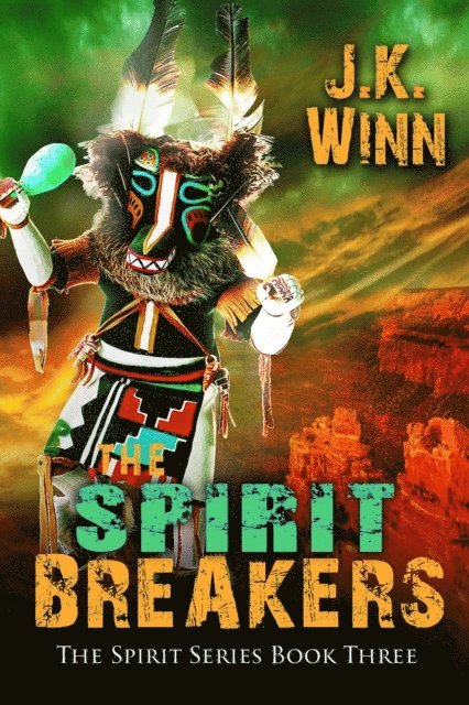 J. K. Winn - Spirit Breakers, E-bok