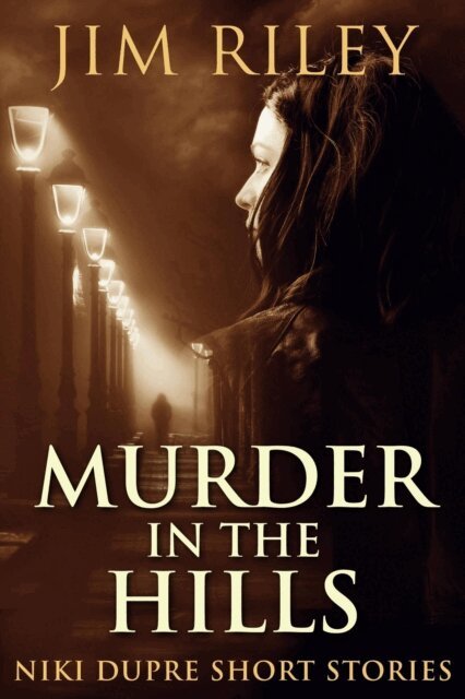 Jim Riley - Murder In The Hills, E-bok