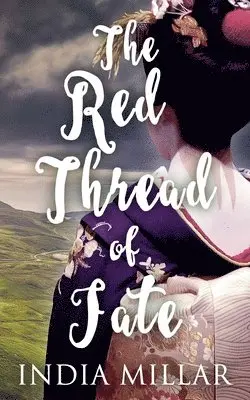 India Millar - Red Thread of Fate, Häftad. Tillgänglighet: Lägg i varukorg