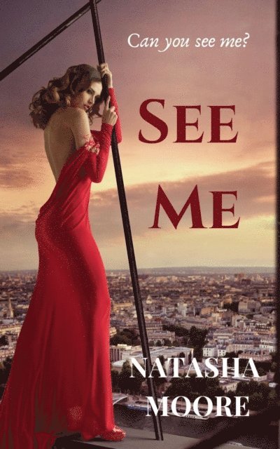 Natasha Moore - See Me, E-bok
