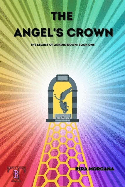 Kira Morgana - Angel's Crown, E-bok