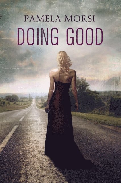 Pamela Morsi - Doing Good, E-bok