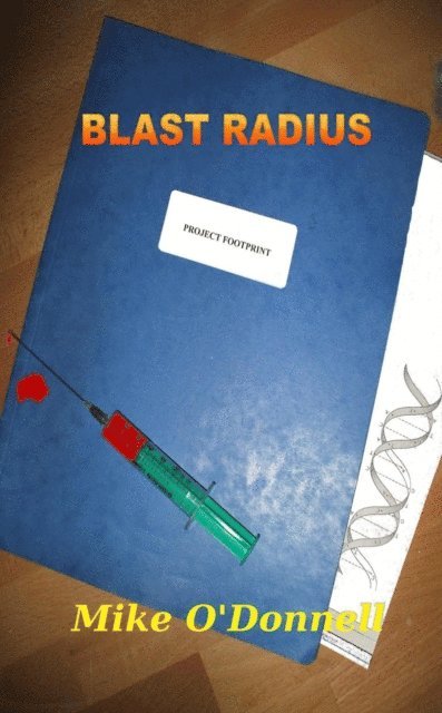 Mike O'Donnell - Blast Radius, E-bok