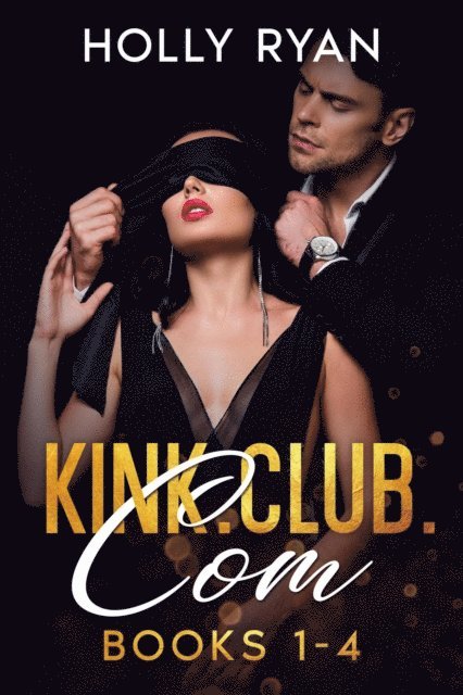 Holly Ryan - kink.club.com, E-bok