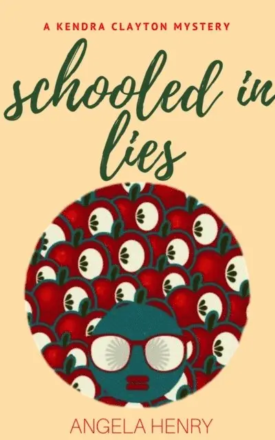 Angela Henry - Schooled In Lies, E-bok. Tillgänglighet: Lägg i varukorg