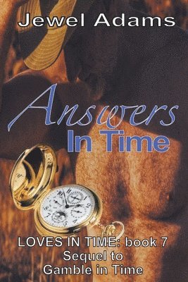 Jewel Adams - Answers In Time, Häftad
