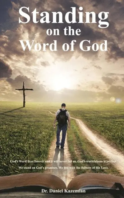 Daniel Kazemian - Standing on the Word of God, E-bok. Tillgänglighet: Lägg i varukorg